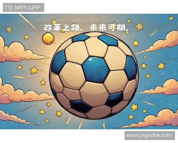 国威足球崛起之路:从青训到职业联赛的全面发展与未来展望 国威足球崛起之路:从青训到职业联赛的全面发展与未来展望